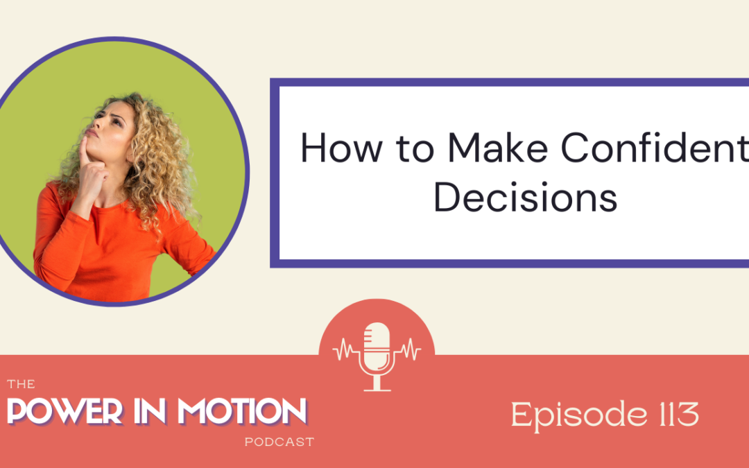 113 How to Make Quality Decisions